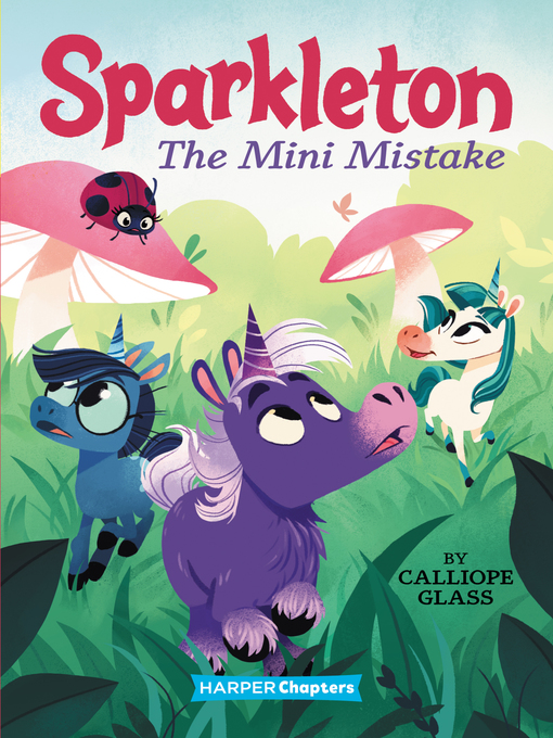 Title details for Sparkleton #3 by Calliope Glass - Available